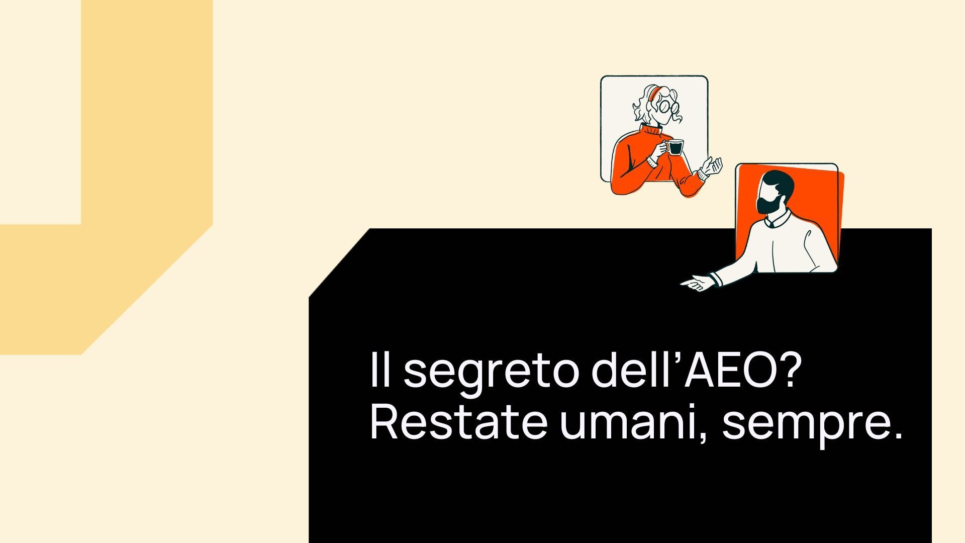 Approccio human-first nella SEO e AEO